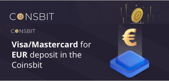 Оплати депозит EUR в криптовалютной бирже Coinsbit картами Visa и Mastercard 