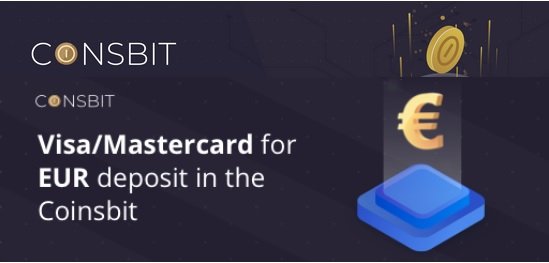 Оплати депозит EUR в криптовалютной бирже Coinsbit картами Visa и Mastercard
